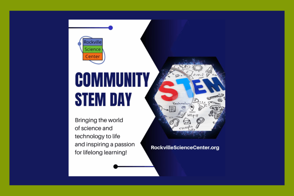 Community STEM Day at Rockville Science Center