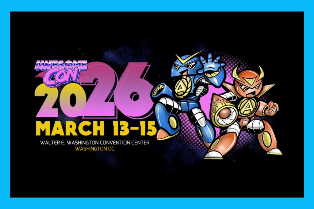 Awesome Con 2026 March 13 - 15 2026