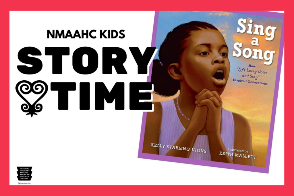 NMAAHC Kids Story Time with book cover image for "Sing a Song".