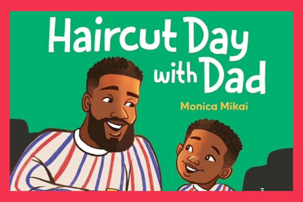 Haircut Day with Dad book cover.
